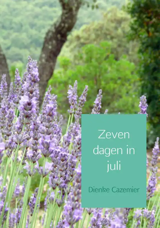 ZEVEN DAGEN IN JULI