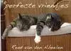 PERFECTE VRIENDJES