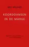 KOORDDANSEN IN DE MARGE
