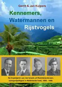 KENNEMERS, WATERMANNEN EN RIJSTVOGELS