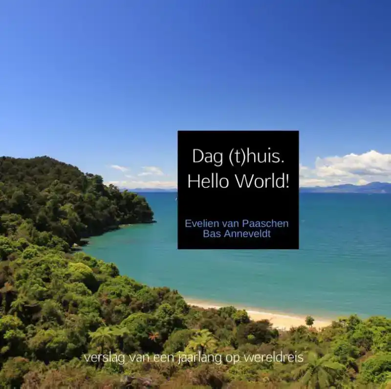 DAG (T)HUIS. HELLO WORLD!