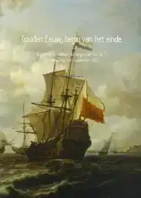 GOUDEN EEUW, BEGIN VAN HET EINDE