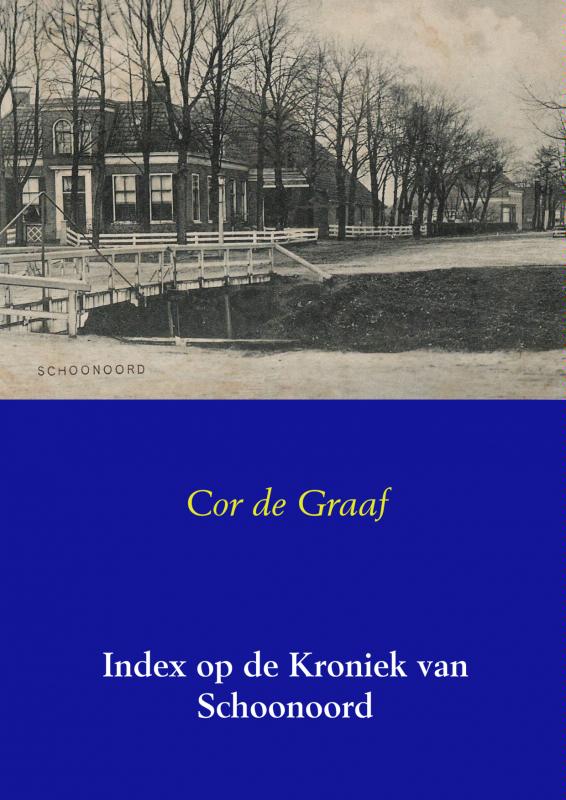 INDEX OP DE KRONIEK VAN SCHOONOORD