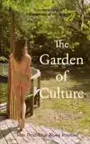 THE GARDEN OF CULTURE