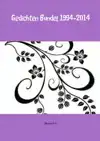 GEDICHTEN BUNDEL 1994-2014
