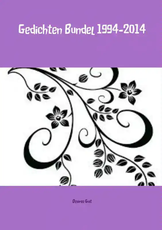 GEDICHTEN BUNDEL 1994-2014
