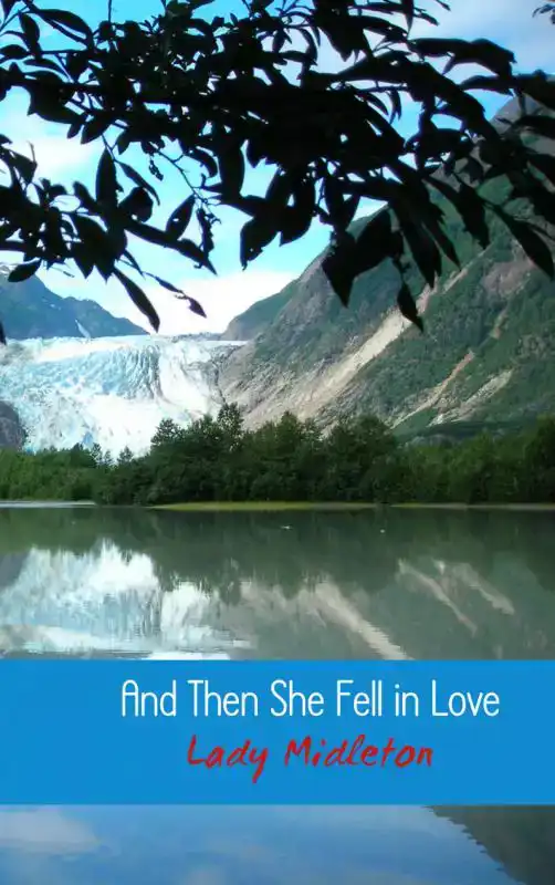 AND THEN SHE FELL IN LOVE