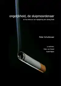 ONGELIJKHEID, DE SLUIPMOORDENAAR