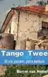 TANGO TWEE
