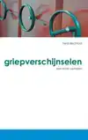 GRIEPVERSCHIJNSELEN