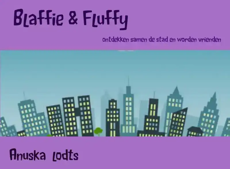 BLAFFIE & FLUFFY