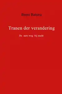 TRANEN DER VERANDERING