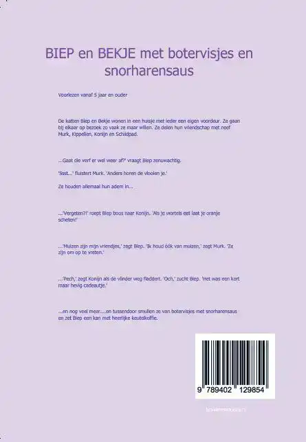 BIEP EN BEKJE MET BOTERVISJES EN SNORHARENSAUS