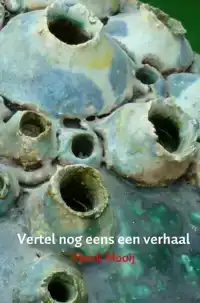 VERTEL NOG EENS EEN VERHAAL