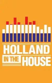 HOLLAND IN THE HOUSE