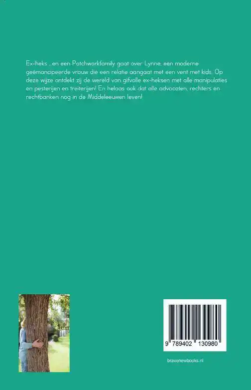 EX-HEKS ...EN EEN PATCHWORKFAMILY!