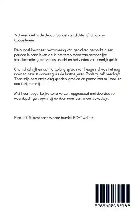 NU EVEN NIET