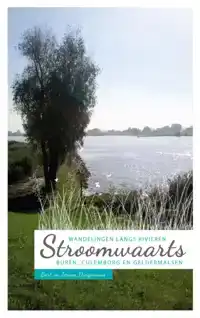 STROOMWAARTS: WANDELEN LANGS RIVIEREN