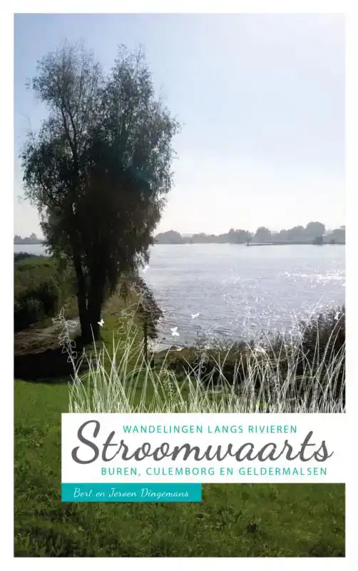 STROOMWAARTS: WANDELEN LANGS RIVIEREN