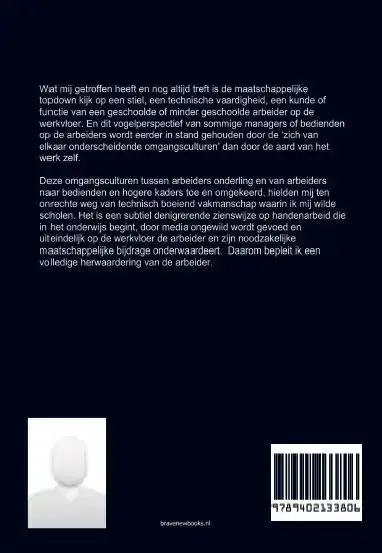DE HERWAARDERING VAN DE ARBEIDER
