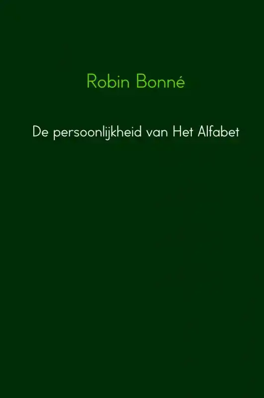 DE PERSOONLIJKHEID VAN HET ALFABET