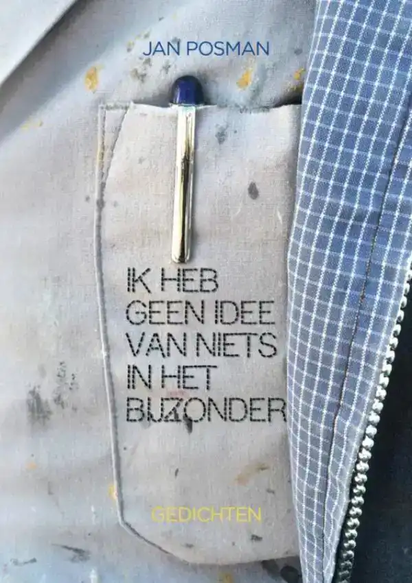 IK HEB GEEN IDEE VAN NIETS IN HET BIJZONDER