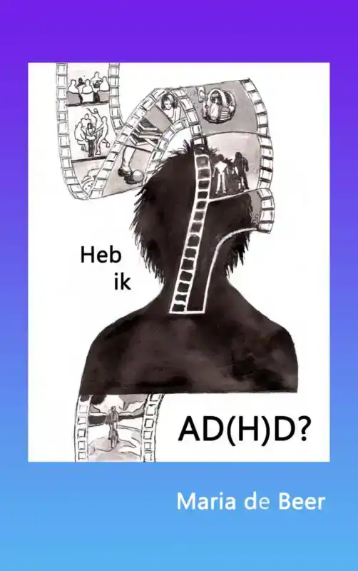 HEB IK AD(H)D?