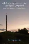 PELGRIMAGE VAN ROERMOND NAAR SANTIAGO DE COMPOSTELA