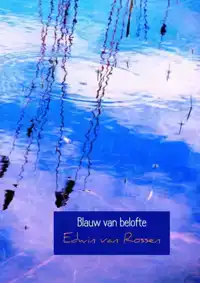 BLAUW VAN BELOFTE