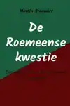 DE ROEMEENSE KWESTIE