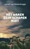 HET WAREN ZIJN SCHAPEN NIET