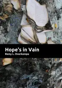 HOPE'S IN VAIN