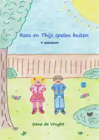 ROOS EN THIJS SPELEN BUITEN