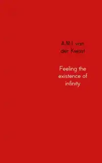 FEELING THE EXISTENCE OF INFINITY