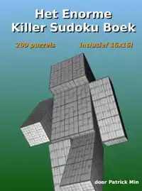 HET ENORME KILLER SUDOKU BOEK
