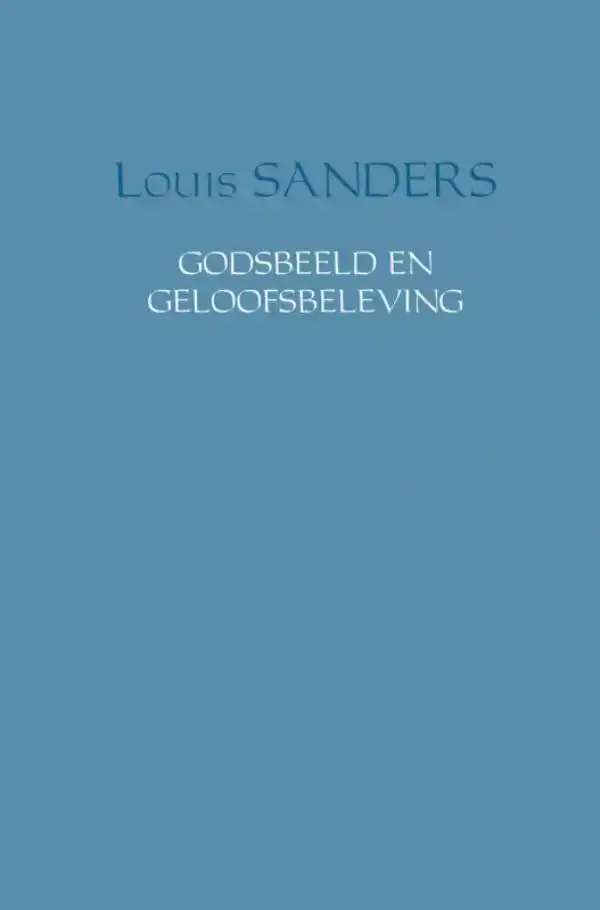 GODSBEELD EN GELOOFSBELEVING