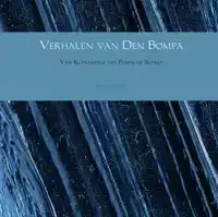 VERHALEN VAN DEN BOMPA