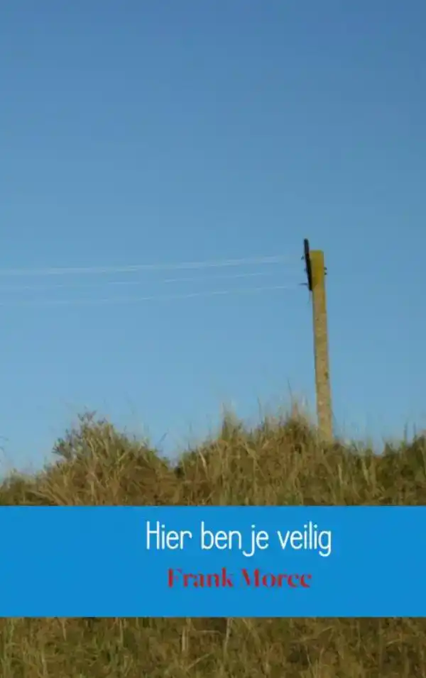HIER BEN JE VEILIG