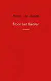NAAR HET THEATER