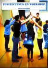 TONEELCURSUS- EN WORKSHOP