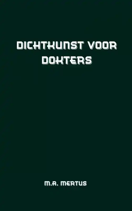DICHTKUNST VOOR DOKTERS