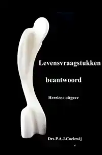 LEVENSVRAAGSTUKKEN BEANTWOORD