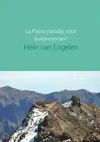 LA PALMA PARADIJS VOOR BUITENMENSEN