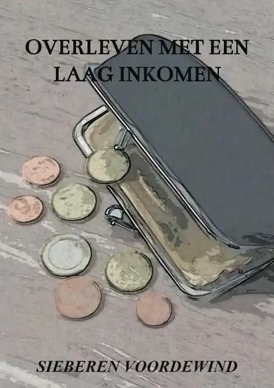 OVERLEVEN MET EEN LAAG INKOMEN