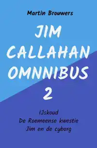 JIM CALLAHAN OMNIBUS 2