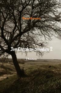JIM CALLAHAN OMNIBUS 2