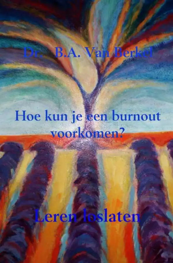 HOE KUN JE EEN BURNOUT VOORKOMEN?