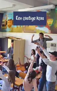 EEN LASTIGE KLAS