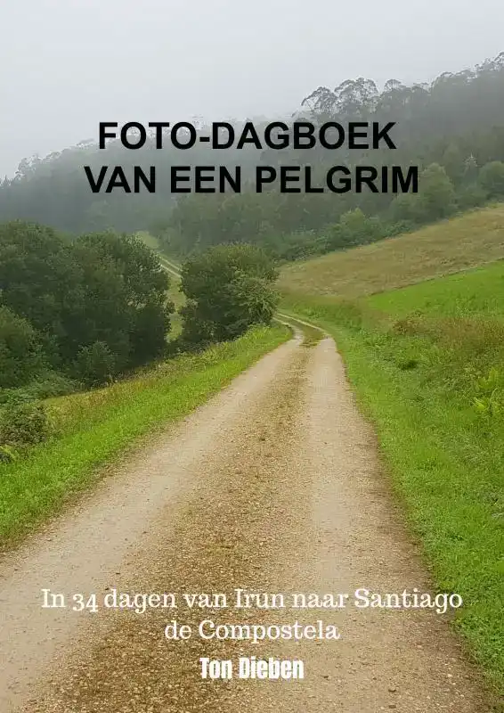 FOTO-DAGBOEK VAN EEN PELGRIM