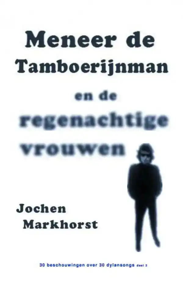 MENEER DE TAMBOERIJNMAN EN DE REGENACHTIGE VROUWEN